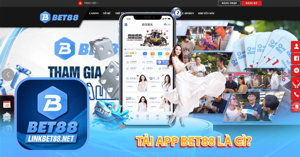 Tải app bet88 là gì?