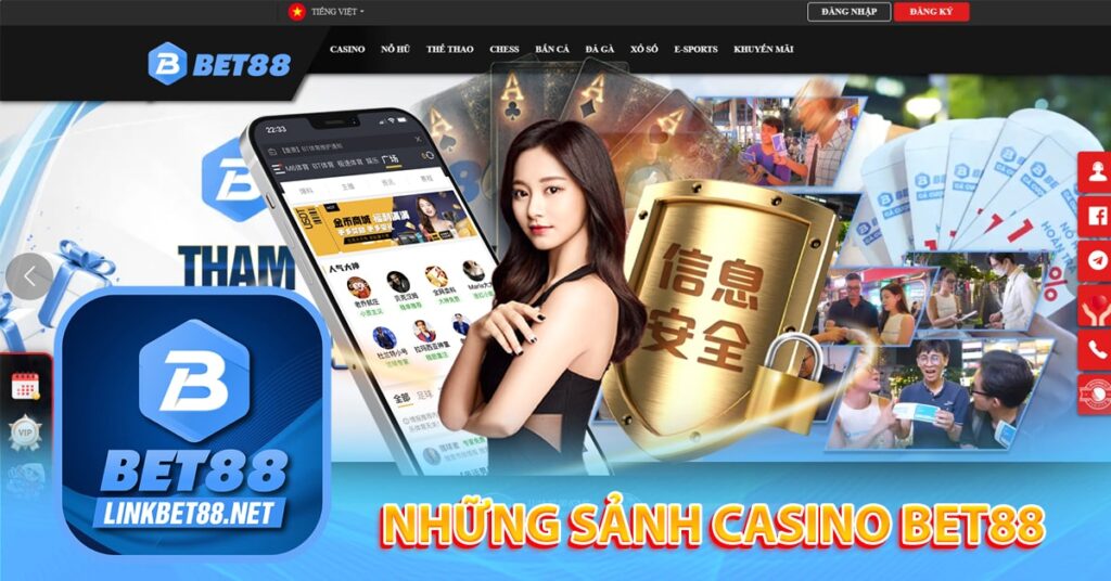 Những sảnh casino có trong nhà cái