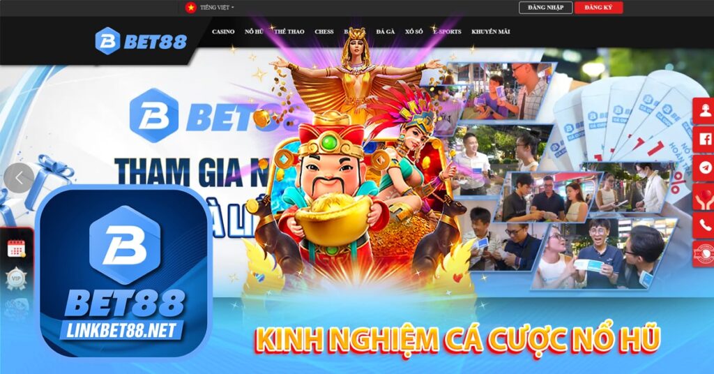 Kinh nghiệm cá cược nổ hũ